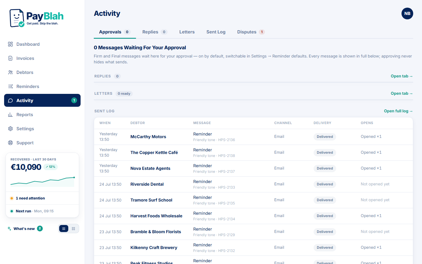PayBlah's activity inbox: firm and final messages wait here for your approval before anything sends